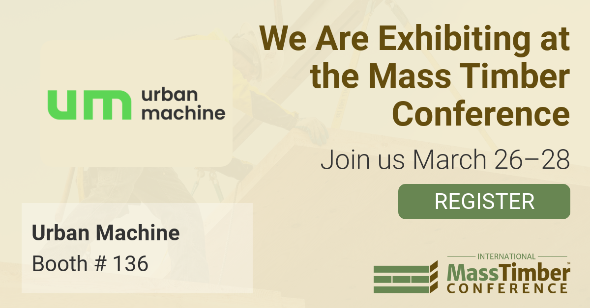 Join us at the International Mass Timber Conference